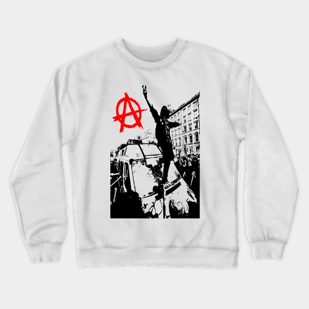 Anarchy On The Streets Crewneck Sweatshirt by Bugsponge